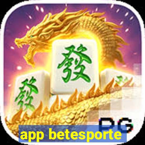 app betesporte